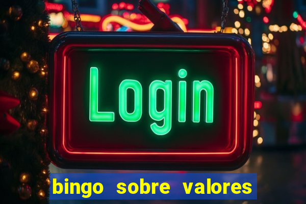 bingo sobre valores para imprimir